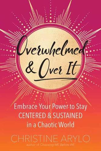 Thumbnail - Christine Arylo Overwhelmed And Over It (taschenbuch) (us Import)
