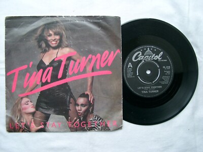 TINA TURNER - Let's Stay Together 7'' - CL 316 - 1983 UK a