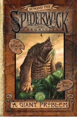 A Giant Problem (Beyond the Spiderwick Chronicles) - Hardcover - ACCEPTABLE