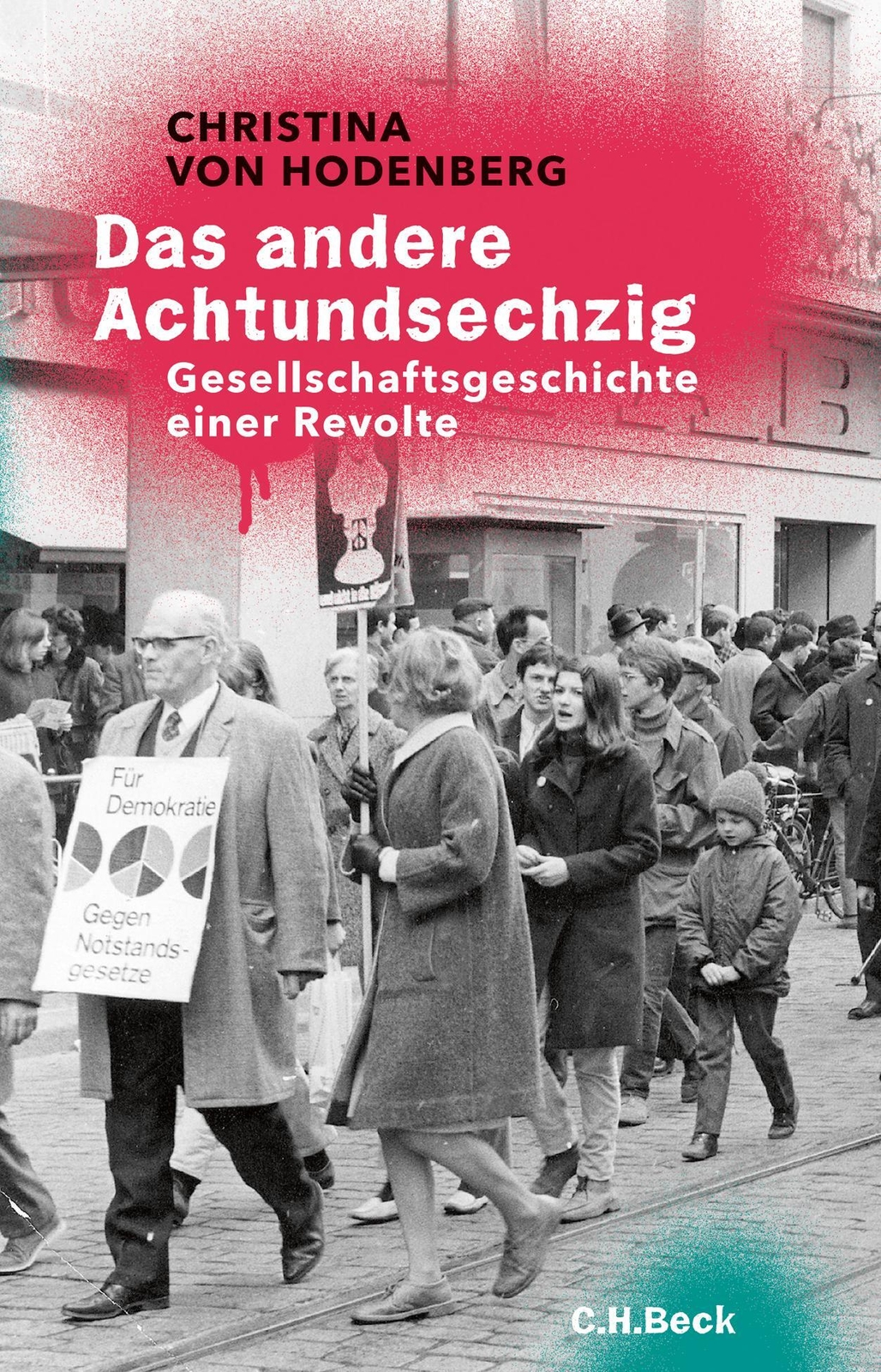 Thumbnail - Das Andere Achtundsechzig | Gesellschaftsgeschichte Einer Revolte |