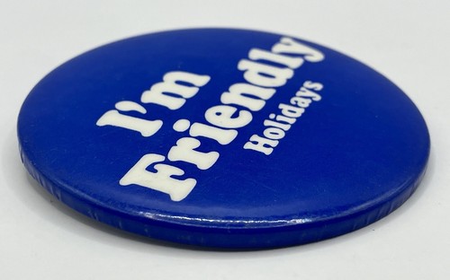Pin insignia vintage de vacaciones I’m Friendly publicidad promocional  - Imagen 4 de 8