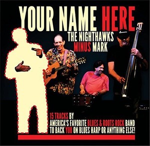 Nighthawks-The-Nighthawks-Your-Name-Here-New-CD