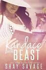 Kandace and the Beast by Shay Savage (Paperback / softback, 2016)