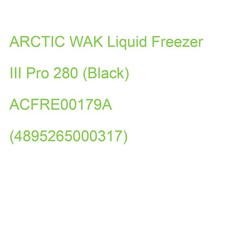 ARCTIC WAK Liquid Freezer III Pro 280 (Black) ACFRE00179A (4895265000317)