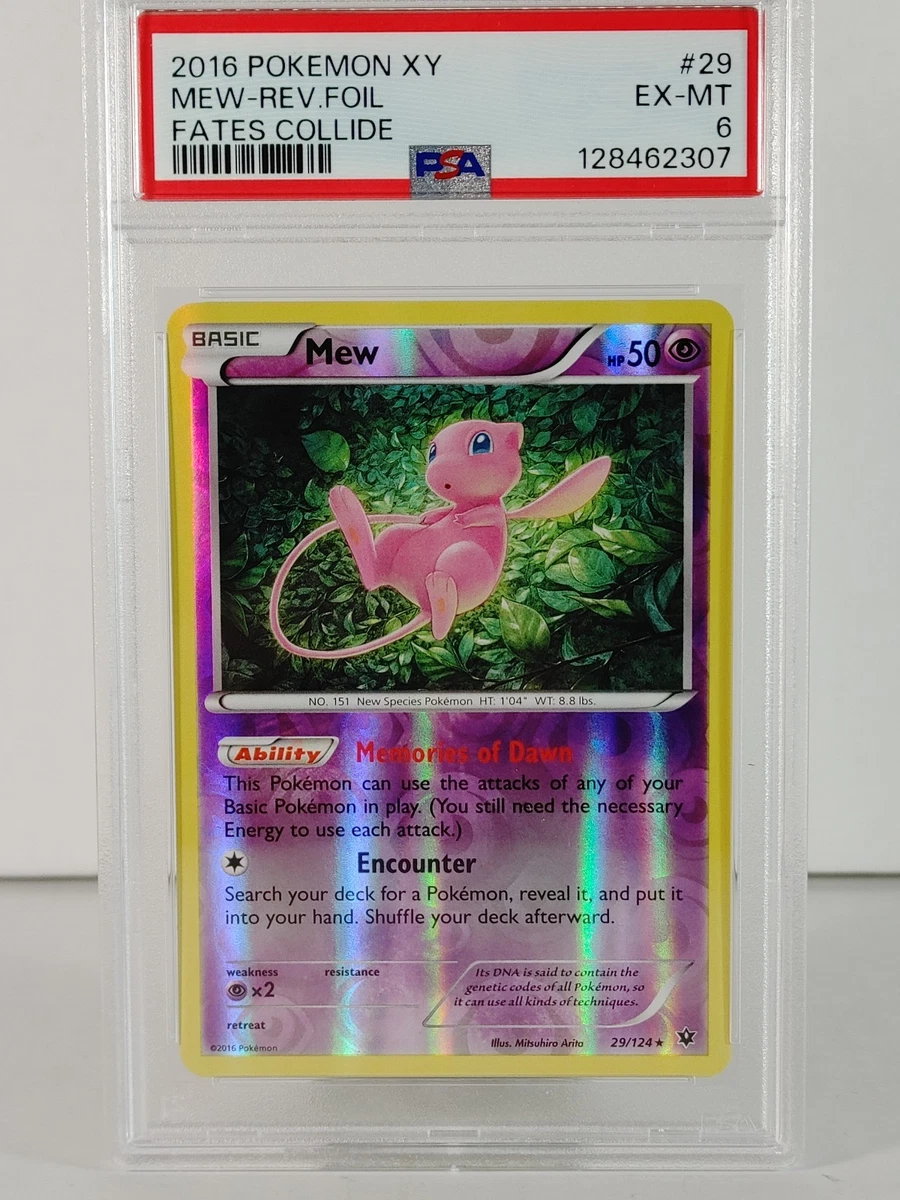 Mew - POKEMON - Fates Collide - #29 - Holo Reverse - 2016 - PSA 6