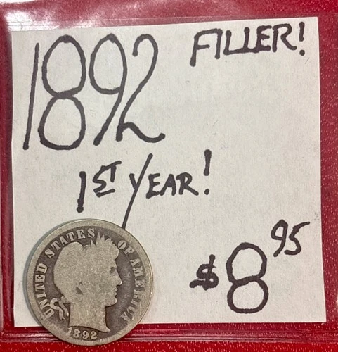 1892 Barber Silver Dime (filler)! 1st Year Issue! ENN Coins
