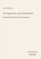 Oliphant | The Open Door, And, The Portrait | Taschenbuch | Englisch (2026)