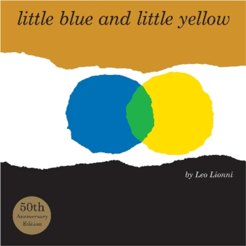 Leo Lionni Little Blue and Little Yellow (Copertina rigida)