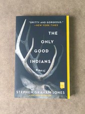 The Only Good Indians (Paperback) by Stephen Graham Jones [Like New + Free Ship]