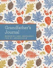 Grandfather's Journal: Memories and Keepsakes for My Grandchild by Westlake: New