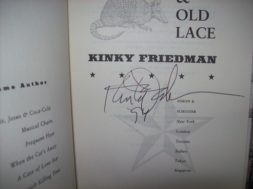 Lot 2 Kinky Friedman SIGNED HC Books Spanking Watson Armadillos and Old Lace Exc - Picture 2 of 3