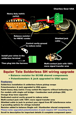 Squier Tele Solderless SH wiring Upgrade +SC/HB Bal Resistor +USA Spec Pots & Ja