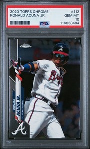 2020 Topps Chrome RONALD ACUNA JR #112 PSA 10 GEM MT