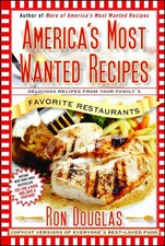 America's Most Wanted Recipes: Delicious Recipes from Your Family's Favorite...