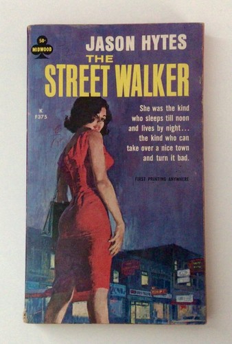 Midwood Book F375 The Street Walker Jason Hytes Sleaze Paperback 1964 1st Print