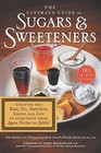 The Ultimate Guide to Sugars and Sweeteners by Philippa Sandall, Dr. Alan Barclay, Claudia Shwide-Slavin (Paperback, 2015)