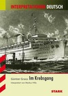 Im Krebsgang. Interpretationshilfe Deutsch von Günter Grass (2014, Taschenbuch)