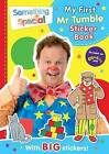 Something Special My First Mr Tumble Sticker Book by Egmont UK Ltd (Paperback, 2015)