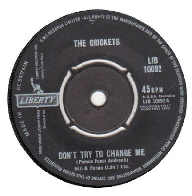 Crickets - Don't Try To Change Me - Used Vinyl Record 45 RPM - G8100z