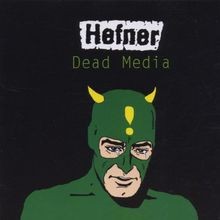 Dead Media von Hefner | CD | Zustand sehr gut