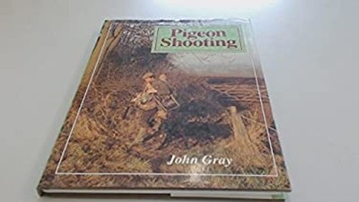 Taubenschießen Gebundene Ausgabe J. Gray