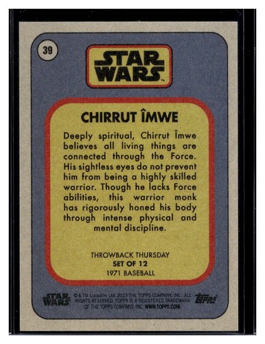 Tarjeta Chirrut Imwe 2023 Topps Star Wars Throwback Thursday #39 (Cantidad) - Imagen 2 de 2
