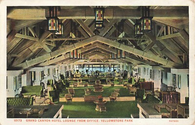 Postcard Yellowstone National Park Grand Canyon Hotel Lounge From Office Wy