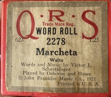  2278 Marcheta Waltz Blue Bird Ballads 1923 QRS 88 Note Player Piano Word Roll