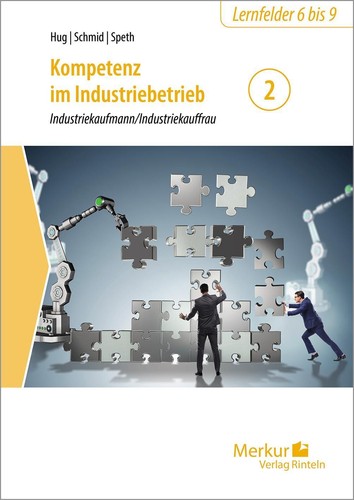 Kompetenz im Industriebetrieb - Industriekaufmann / Industri ... 9783812008327