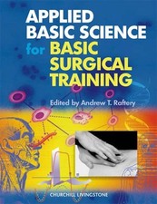 Applied Basic Science for Basic Surgical Training (MRCS Study G 