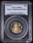 1999-W $10 1/4 oz American Gold Eagle PCGS MS 69 | Unfinished Proof Die