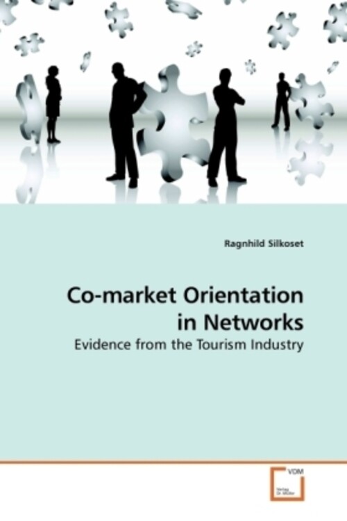Ragnhild Silkoset | Co-market Orientation In Networks | Taschenbuch |