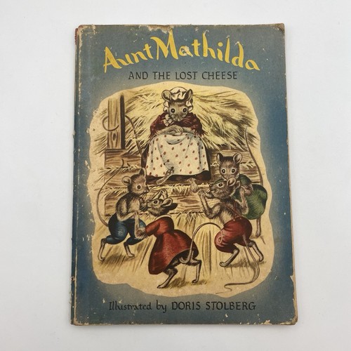 Vintage Aunt Mathilda and the Lost Cheese Book  by Muriel Laskey 1946 1st Edit - Picture 1 of 6