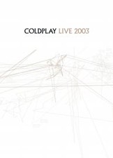 Coldplay - Live 2003 (DVD, 2003)