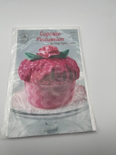Cupcake Pincushion Pattern Cindy Taylor Oates Taylor Made Designs NIP - Picture 2 of 4