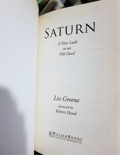 Liz Greene SATURN A New Look at an Old Devil 2011 Paperback Astrology LIKE NEW - Picture 2 of 5