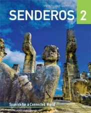 Senderos 2018 Level 2 Student Edition by Jose A. Blanco (2017, Mixed Media)