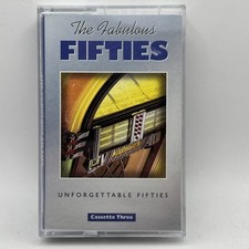 The Fabulous Fifties Unforgettable Fifties Cassette