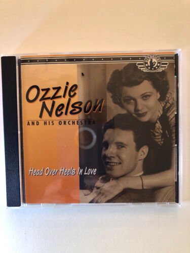 Head Over Heels In Love by Ozzie Nelson (CD, 1995)