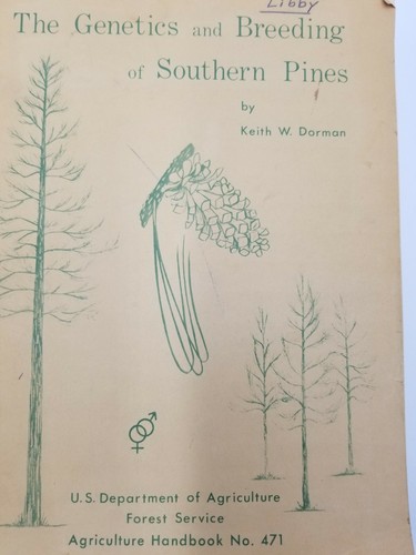 Genetics & Breeding of Southern Pines Keith Dorman US Department of Agriculture - Picture 4 of 10