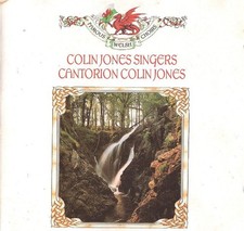 The North Wales Male Chorus, Cantorion Colin Jones/Colin Jones Singers (CD 1995)