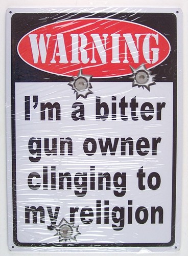 NEW Warning I'm a Bitter Gun Owner Clinging to My Religion Metal Sign 12" x 17" - Picture 1 of 2