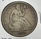 1871 S  U.S.  Seated Liberty Half Dollar  EARLY 50 Cents US Coin