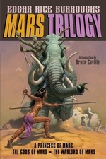 Mars Trilogy A Princess of Mars/The God Edgar Rice Burroughs Paperback