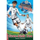 Free Kick Pro by Jonny Zucker (Paperback, 2014)