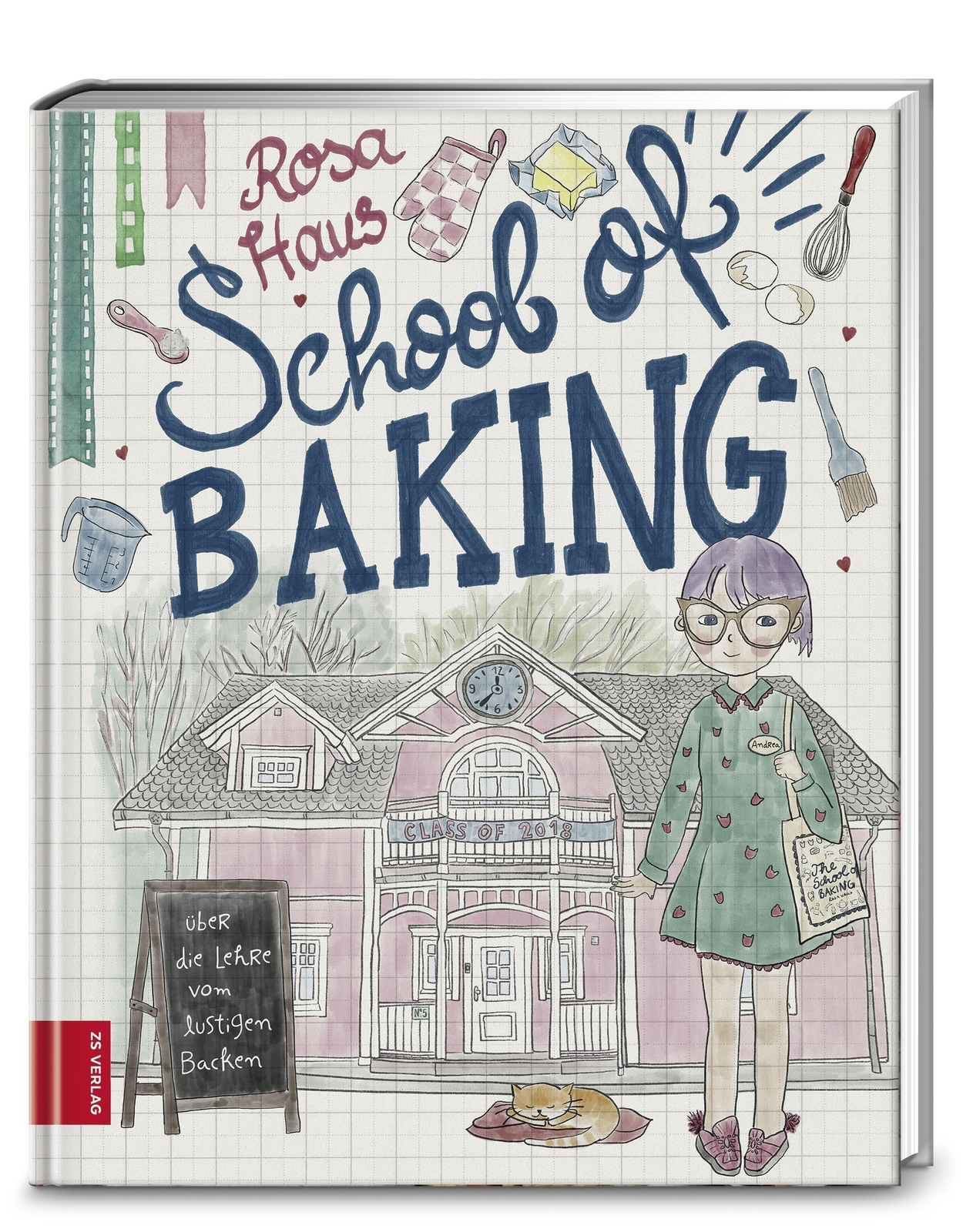 Rosa Haus - School Of Baking | Andrea Stolzenberger | Buch | 242 S. |