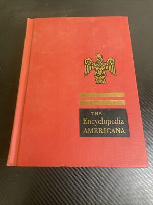 The Encyclopedia Americana 1957 Edition Vol. 6, 7, 9, 10, 11