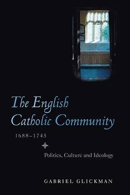 The English Catholic Community, 1688-1745 - Politi - Bild 1 von 1