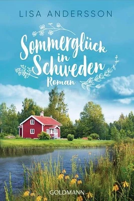 Sommerglück in Schweden: Roman Lisa Andersson - Bild 1 von 4