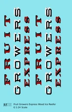 K4 G 1:24 Scale Decals Fruit Growers Express FGE Wood Ice Reefer Black White Red